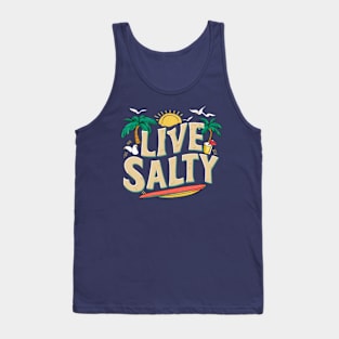 Live Salty Tropical Beach Tank Top